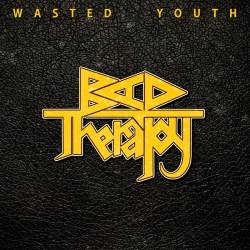 Bad Therapy : Wasted Youth